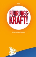 Cover: F&uuml;hrungskraft! - BoD - Books on Demand