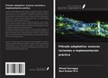 Cover: Filtrado adaptativo: avances recientes e implementaci&oacute;n pr&aacute;ctica - Ediciones Nuestro Conocimiento