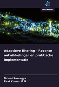 Cover: Adaptieve filtering - Recente ontwikkelingen en praktische implementatie - Uitgeverij Onze Kennis