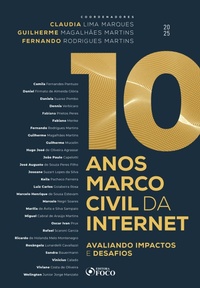 Enlarge image Cover: 10 ANOS MARCO CIVIL DA INTERNET - Editora Foco