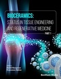 Cover: Bioceramics: Status in Tissue Engineering and Regenerative Medicine (Part 1) - Bentham Science Publishers