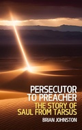Abbildung von: Persecutor to Preacher: The Story of Saul from Tarsus (Search For Truth Bible Series) - Hayes Press