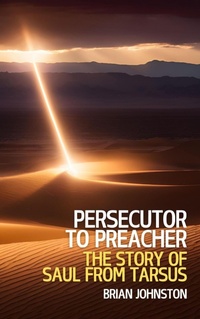 Abbildung von: Persecutor to Preacher: The Story of Saul from Tarsus (Search For Truth Bible Series) - Hayes Press