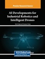 Cover: AI Developments for Industrial Robotics and Intelligent Drones - Engineering Science Reference