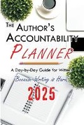 Cover: The Author's Accountability Planner 2025 - Accomplishing Innovation Press