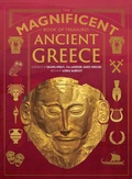 Cover: The Magnificent Book of Treasures: Ancient Greece - Weldon Owen