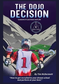 Abbildung von: The Dojo Decision - Riveting Dreams Publishing