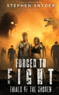 Enlarge image Cover: Forced To Fight - Stephen Snyder
