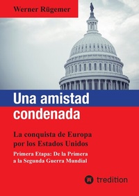 Abbildung von: Una amistad condenada - tredition
