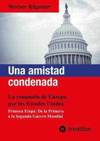 Abbildung von: Una amistad condenada - tredition GmbH