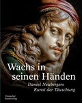 Cover: Wachs in seinen H&auml;nden - Deutscher Kunstverlag (DKV)