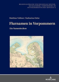 Abbildung von: Flurnamen in Vorpommern - Peter Lang Verlag