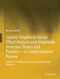 Enlarge image Cover: Seismic Amplitude Versus Offset Analysis and Amplitude Inversion Theory and Practice-A Comprehensive Review - Springer