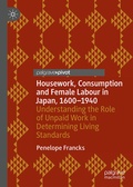 Cover: Housework, Consumption and Female Labour in Japan, 1600-1940 - Palgrave Macmillan