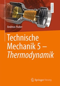 Abbildung von: Technische Mechanik 5 - Thermodynamik - Springer Vieweg