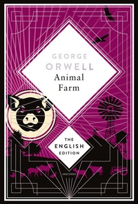 Abbildung von: Animal Farm by George Orwell. English Edition - Anaconda Verlag