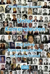 Abbildung von: Unter Kameraleuten - Schüren Verlag GmbH
