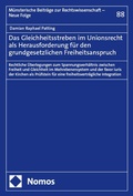 Abbildung von: Das Gleichheitsstreben im Unionsrecht als Herausforderung für den grundgesetzlichen Freiheitsanspruch - Nomos