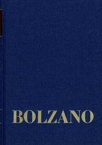 Abbildung von: Bernard Bolzano Gesamtausgabe / Reihe II: Nachlaß. A. Nachgelassene Schriften. Band II,A,3: Kurzgefaßtes Lehrbuch der katholisch-christlichen Religion - frommann-holzboog