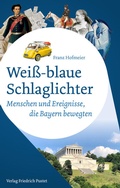 Abbildung von: Weiß-blaue Schlaglichter - Pustet, F