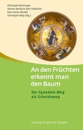 Cover: An den Fr&uuml;chten erkennt man den Baum - Pustet, F