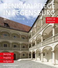 Abbildung von: Denkmalpflege in Regensburg 2022-24 - Pustet, F