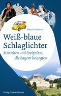 Abbildung von: Weiß-blaue Schlaglichter - Pustet, F