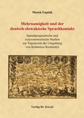 Cover: Mehrnamigkeit und der deutsch-slowakische Sprachkontakt - Kovac, Dr. Verlag