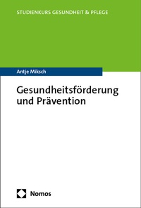 Abbildung von: Gesundheitsförderung und Prävention - Nomos