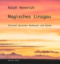 Abbildung von: Magisches Linzgau - Isele, K