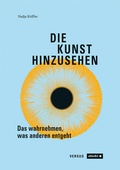 Cover: Die Kunst hinzusehen - Versus