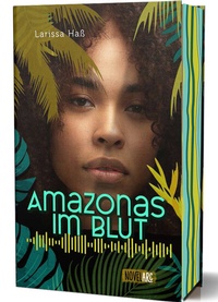 Abbildung von: Amazonas im Blut - Novel Arc Verlag