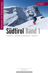 Abbildung von: Skitourenführer Südtirol Band 1 - Panico Alpinverlag
