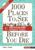 Bild: 1.000 Places to see before you die - DACH. Mehr als ein Reiseführer; mit zusätzlicher Travel App - Vista Point
