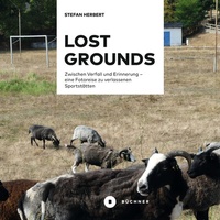 Abbildung von: Lost Grounds - Büchner-Verlag