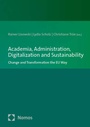 Cover: Academia, Administration, Digitalization and Sustainability - Nomos