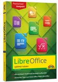 Abbildung von: LibreOffice - Praxiswissen - Das Handbuch zur Software für Ein- und Umsteiger - Markt + Technik