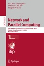 Cover: Network and Parallel Computing - Springer Nature Switzerland AG