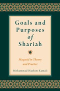 Cover: Goals and Purposes of Shariah - Oxford University Press Inc