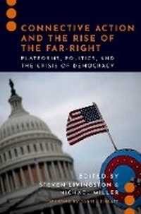 Enlarge image Cover: Connective Action and the Rise of the Far-Right - Oxford University Press Inc
