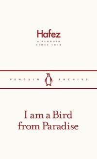 Abbildung von: I am a Bird from Paradise - Penguin Classics