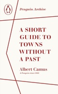 Bild: A Short Guide to Towns Without a Past - Penguin Classics