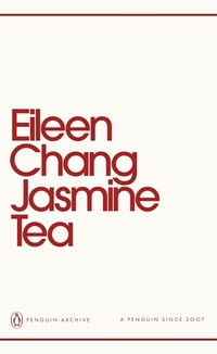 Abbildung von: Jasmine Tea - Penguin Classics