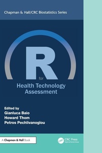 Enlarge image Cover: R for Health Technology Assessment - Chapman & Hall/CRC