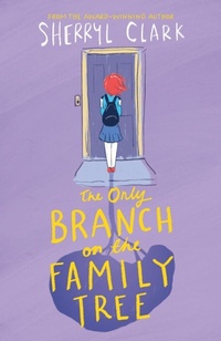 Enlarge image Cover: The Only Branch on the Family Tree - University of Queensland Press