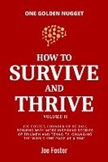 Cover: How to Survive and Thrive Volume II - One Golden Nugget