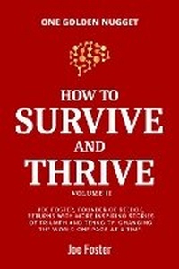 Enlarge image Cover: How to Survive and Thrive Volume II - One Golden Nugget