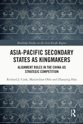 Cover: Asia-Pacific Secondary States as Kingmakers - Routledge