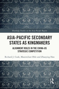 Abbildung von: Asia-Pacific Secondary States as Kingmakers - Routledge