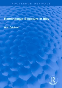 Abbildung von: Romanesque Sculpture in Italy - Routledge